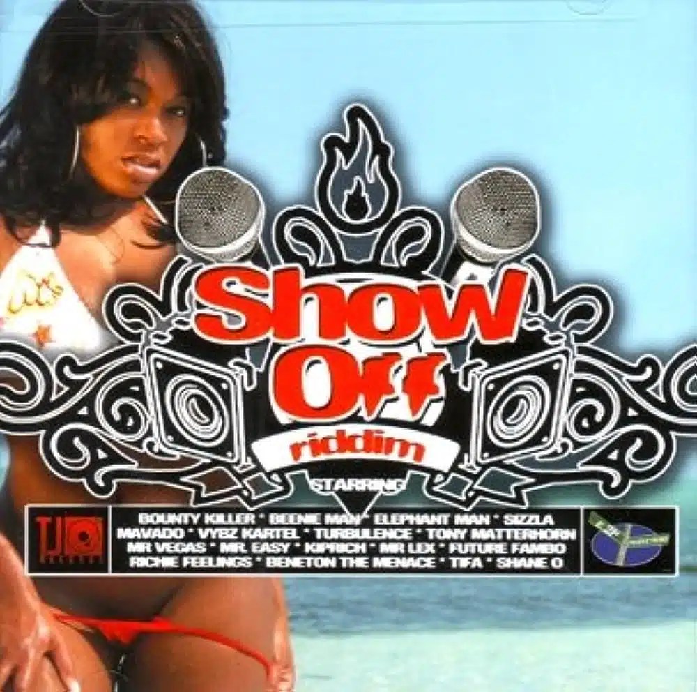 Show Off Riddim
