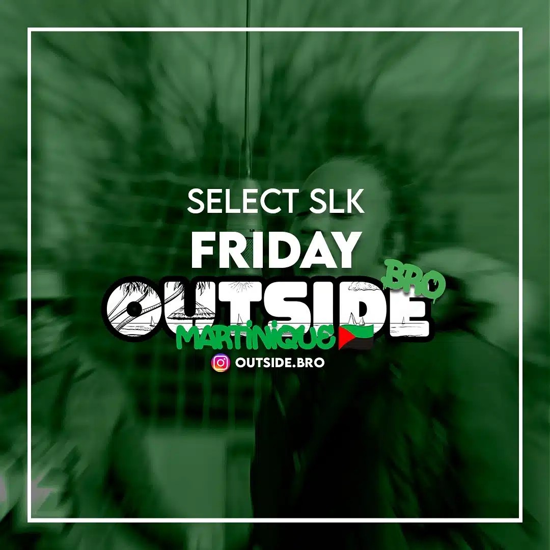 Select SLK – Friday