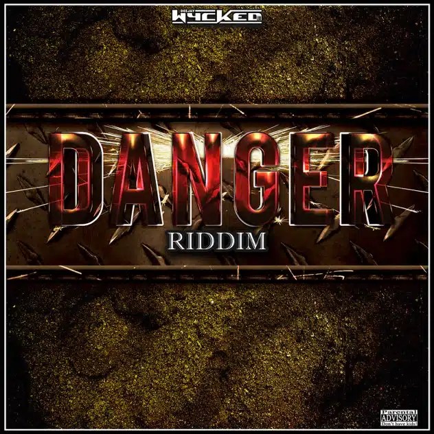 Danger Riddim