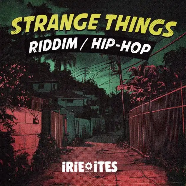 Strange Things Riddim