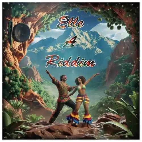 ELLE A RIDDIM