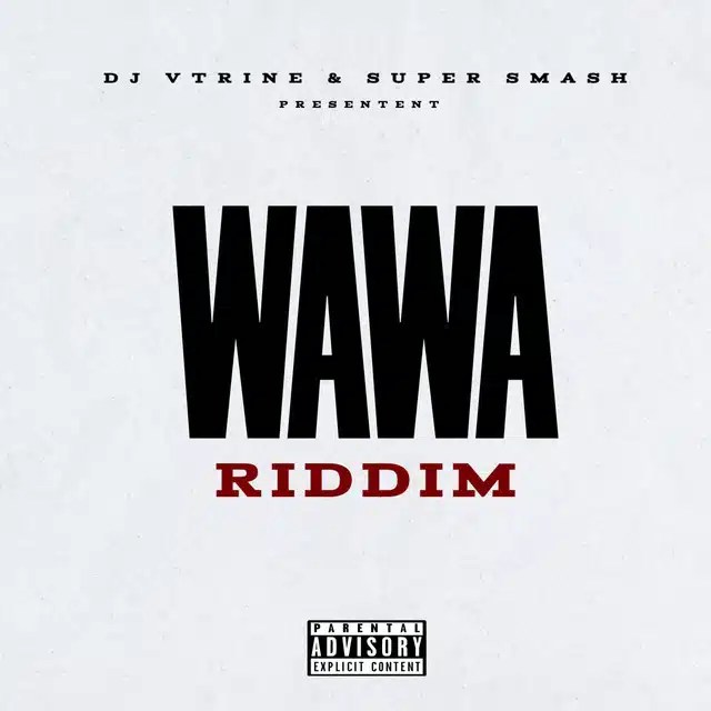 Wawa Riddim