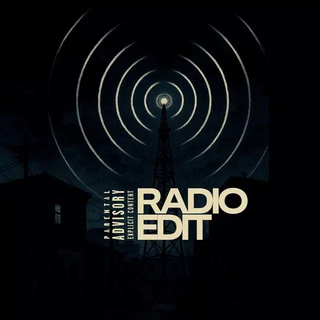 RADIO EDIT
