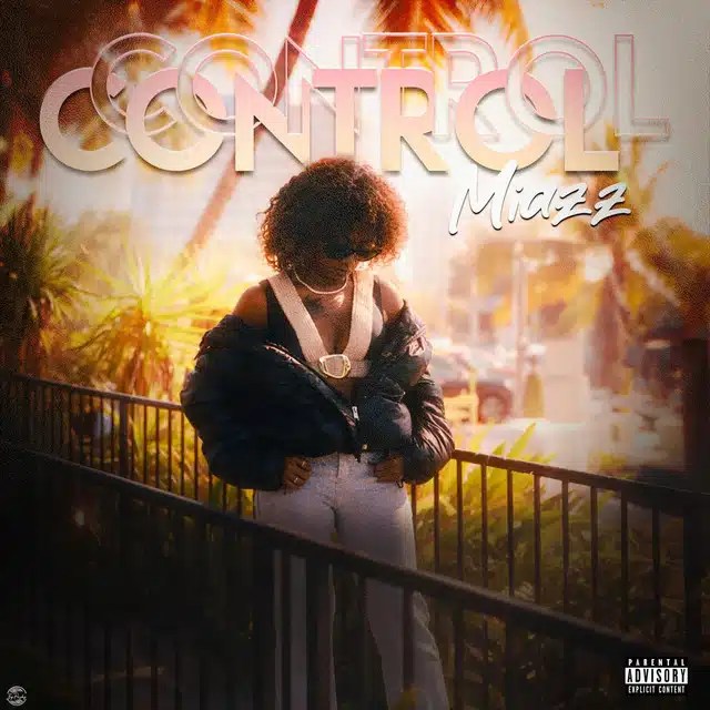 Miazz x Maroon Riddimz – Control