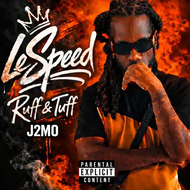 LeSpeed x J2MO – Ruff & Tuff