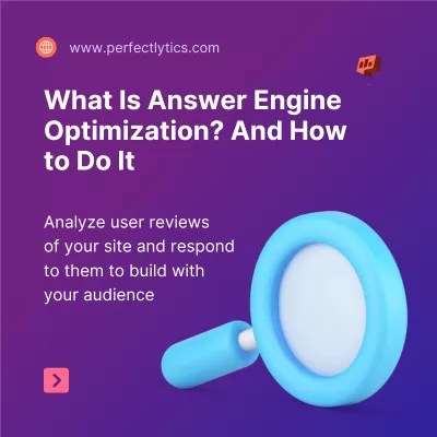 What Is Answer Engine Optimization? And How to Do It