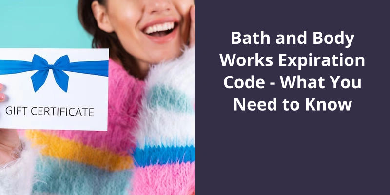 Bath and body works expiration code: what you need to know