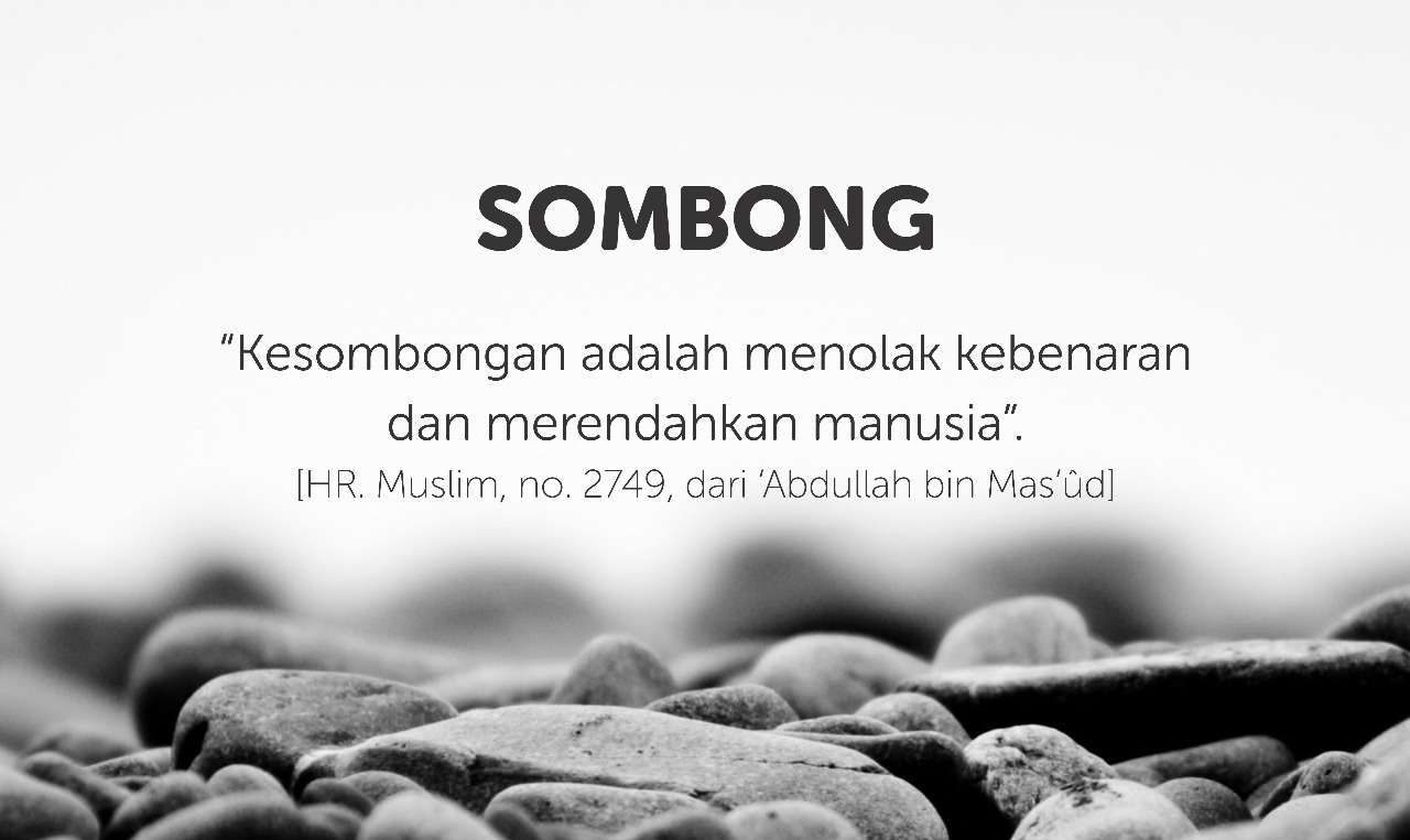 Mengapa juga harus sombong dan menang sendiri – Perkara Hati
