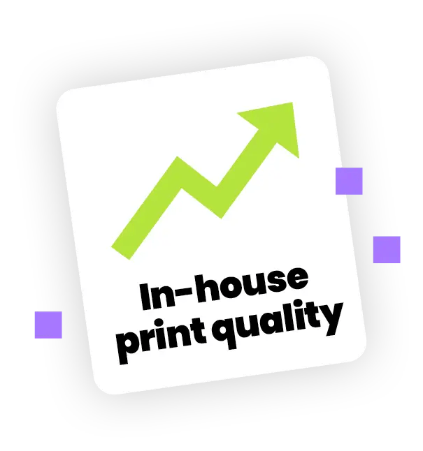 A green upward-pointing arrow above the bold black text In-house print quality on a white, tilted rectangle with a black border and small purple accents highlights top-tier production print services Ohio.