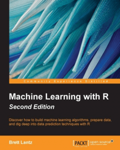 machine-learning-with-r-2-edition