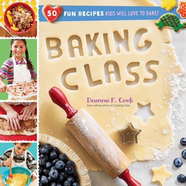 Baking Class by Deanna F Cook