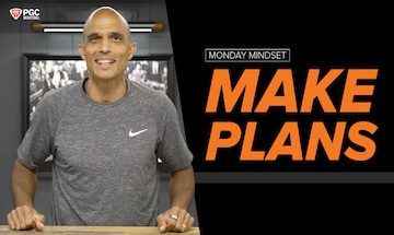 Monday Mindset: Make plans – PGC Basketball