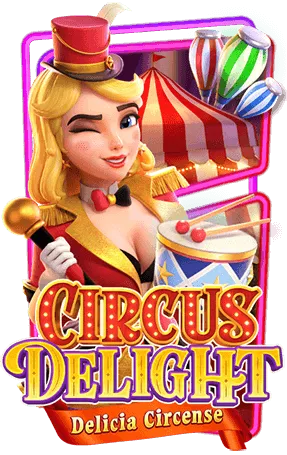 Circus Delight