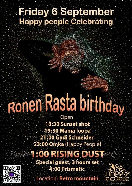 HAPPY PEOPLE ۞ Rising Dust 3 Hrs Set ۞ Ronen Rasta B Day ۞ 06.09
