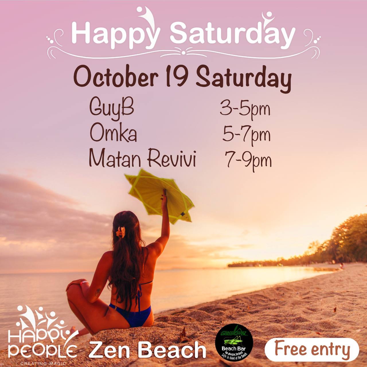 Happy Saturday at Grasshopper bar on Zen Beach