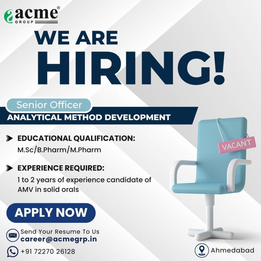 Senior Officer Analytical Method Development Job at Acme Pharma Senior Officer Analytical Method Development Job at Acme Pharma