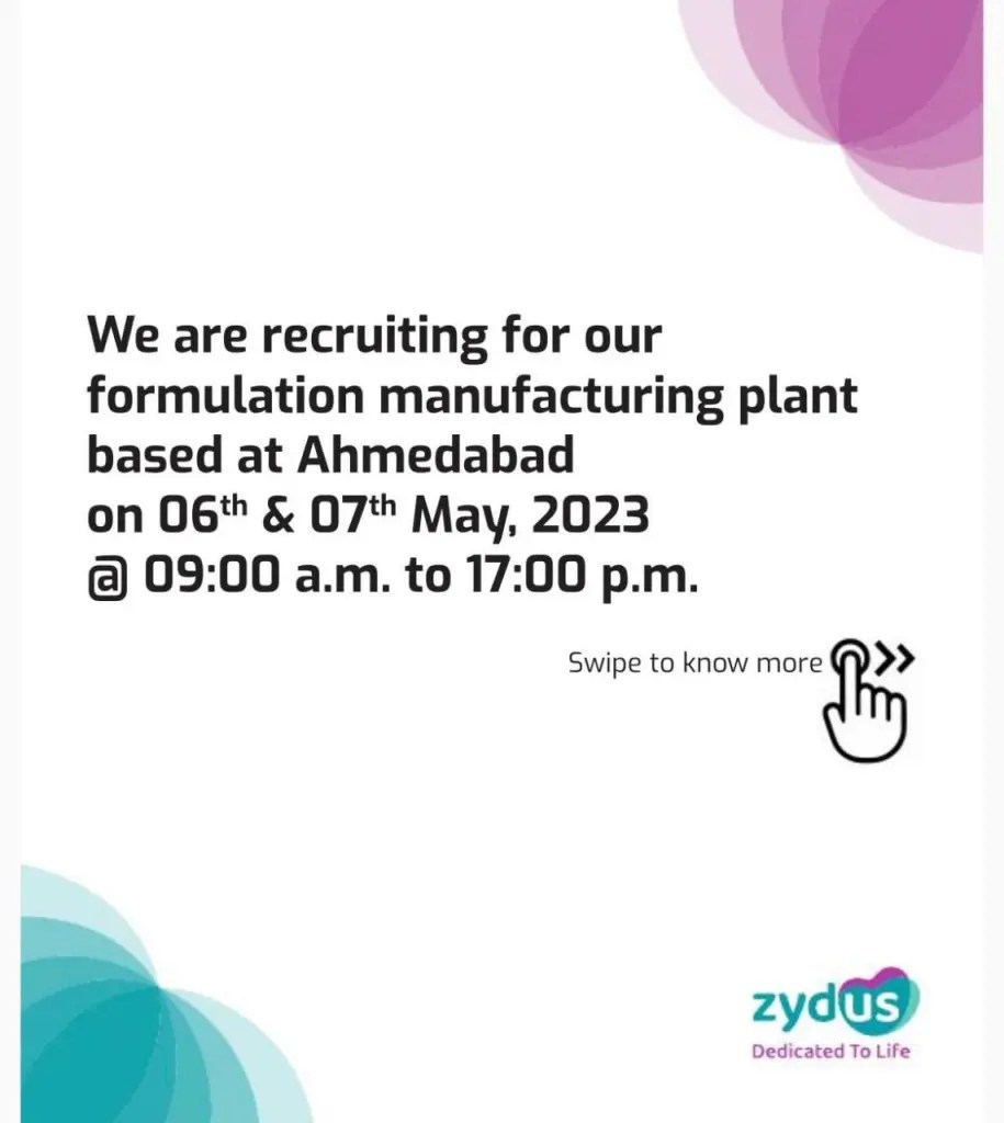 Zydus Lifesciences Ltd WalkIn Drive 7th May 2023 for QA/QC/Production