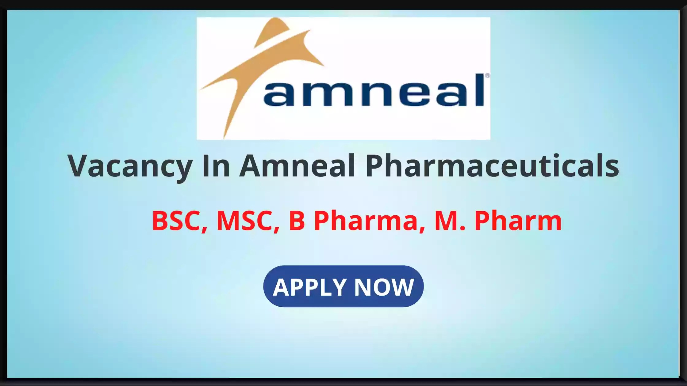 Amneal Pharmaceuticals Ahmedabad Vacancy Quality Assurance Jobs In