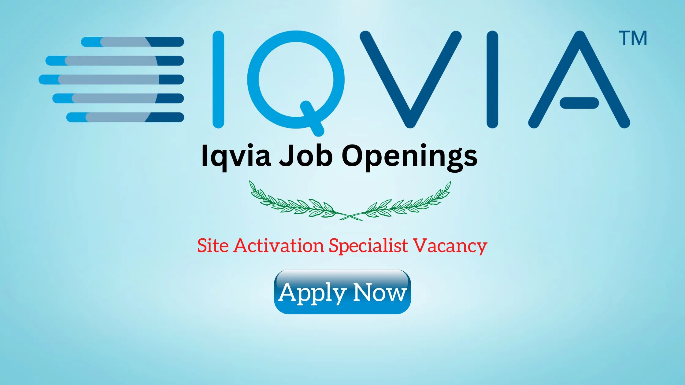 Iqvia Job Openings Site Activation Specialist Vacancy Pharma Jobs Info