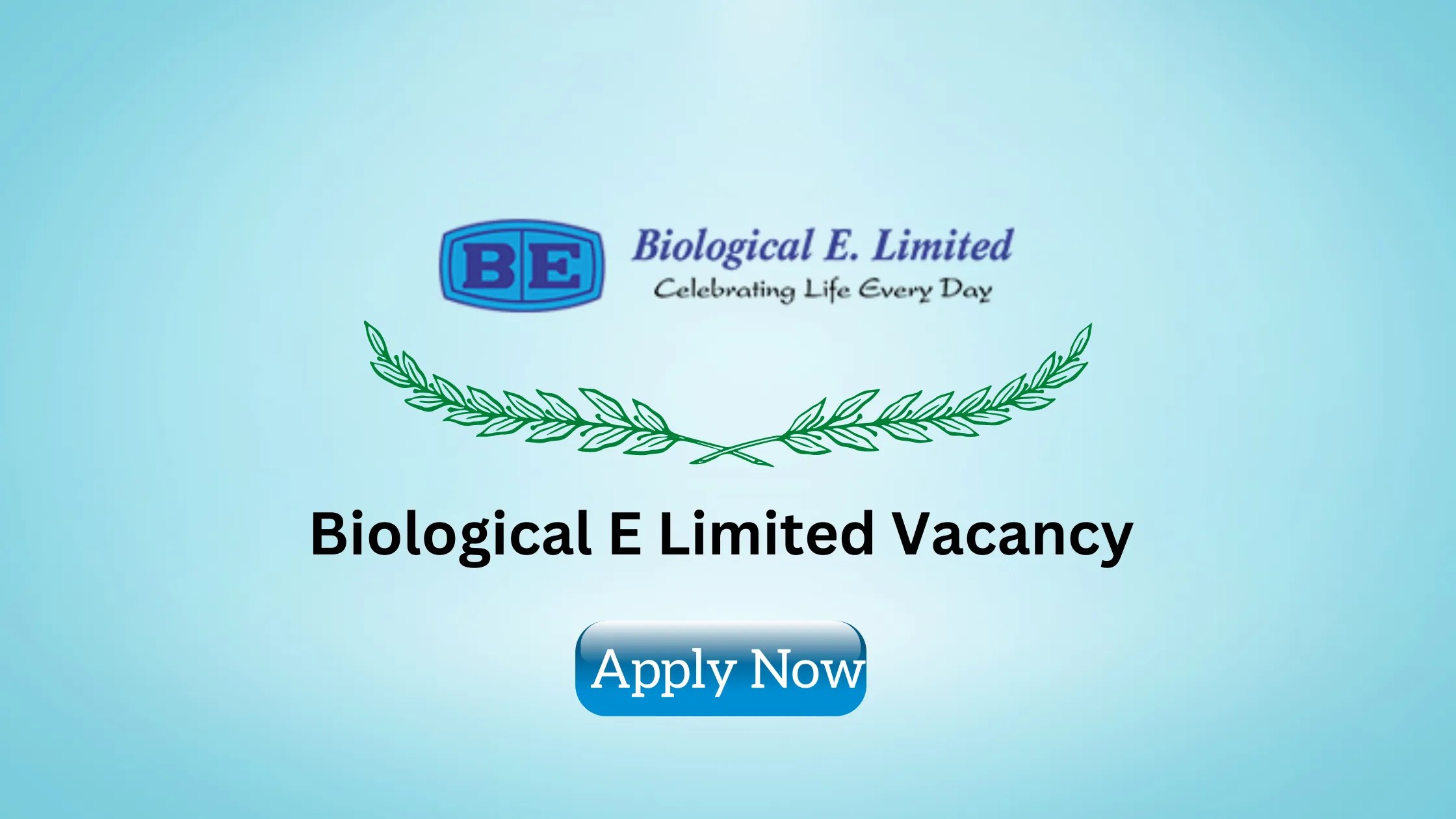 02 Openings Biological E Limited Hyderabad Job openings R&D Vacancy
