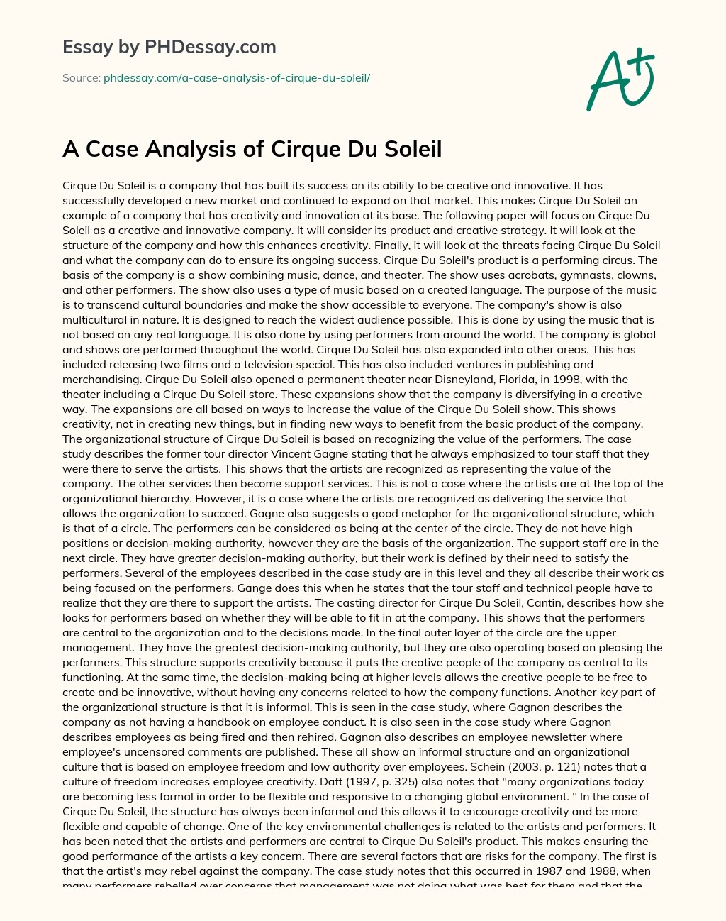 Cirque Du Soleil Case Analysis Team 6 Our case solution is based on Case Study Method expertise our global insights.