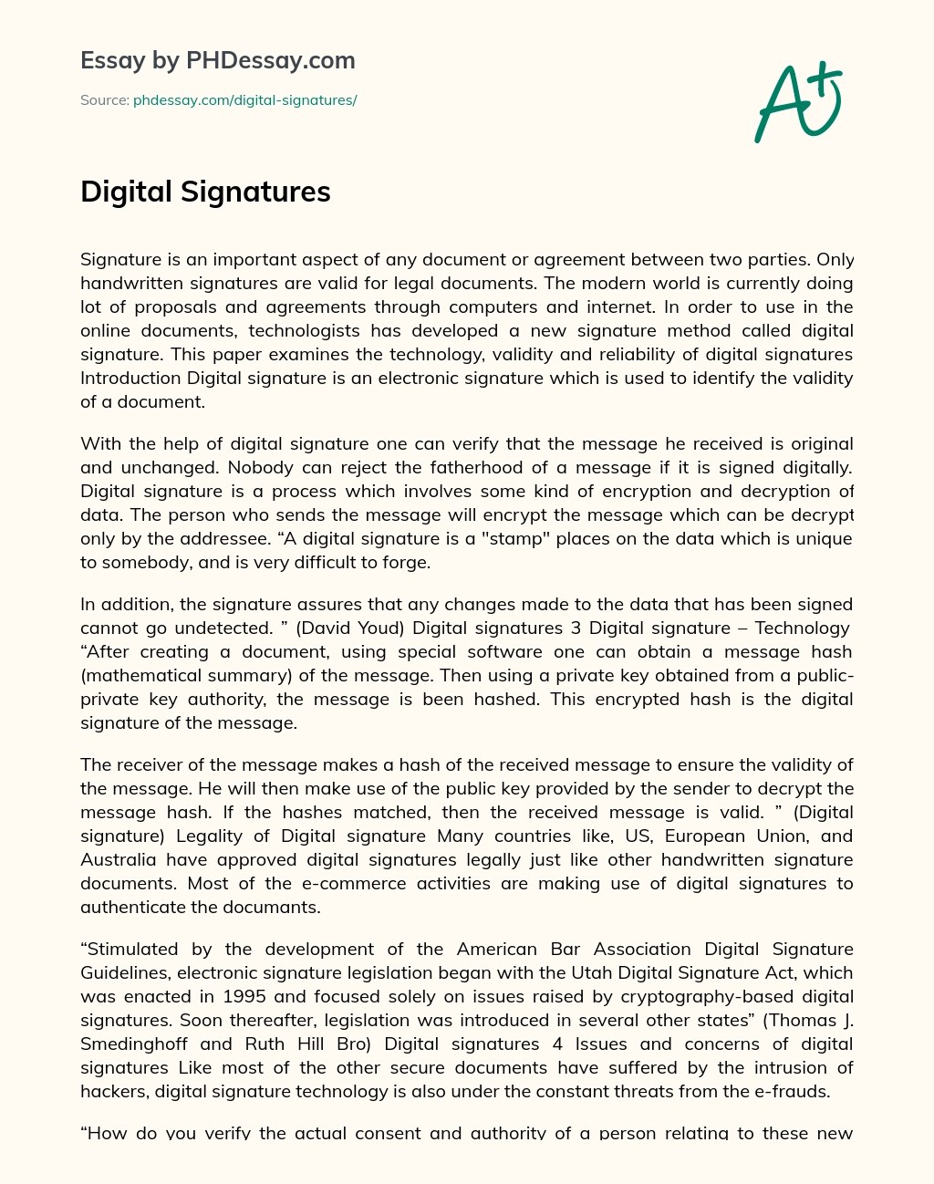 Digital signatures ensure that the software publisher or hardware vendor is trusted and verified by microsoft. Digital Signatures Phdessay Com