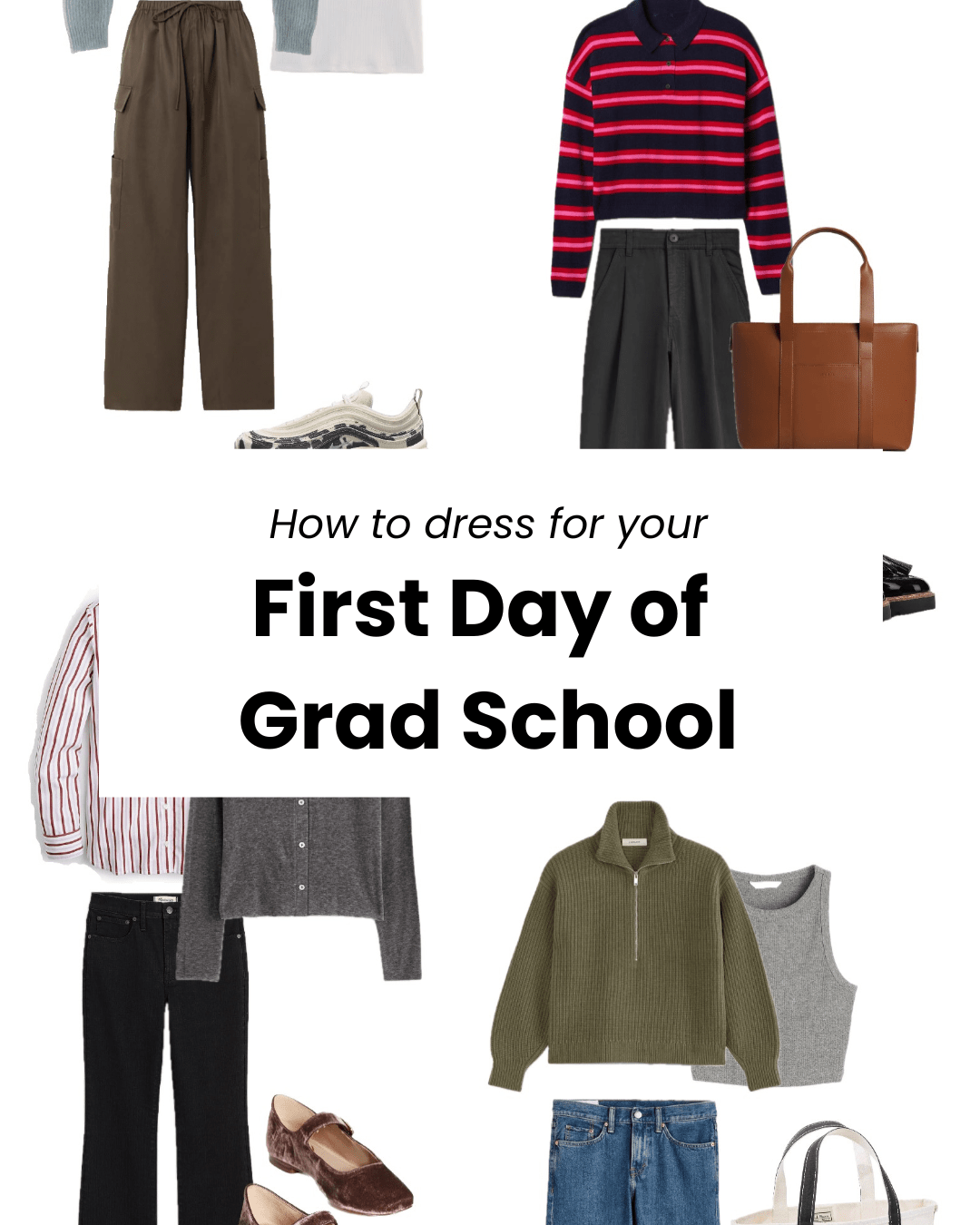 What to wear to your first day of grad school: My top 5 tips - PhD in  Clothes