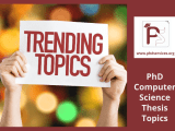 Phd Computer Science Thesis Topics Innovative Topic