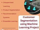 Customer Segmentation Using Machine Learning Project Topics