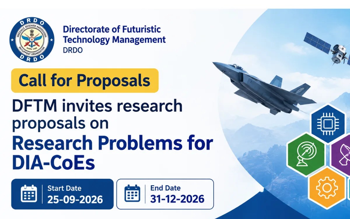 DFTM-DRDO Call for Proposals for Research Problems under DIA-CoEs