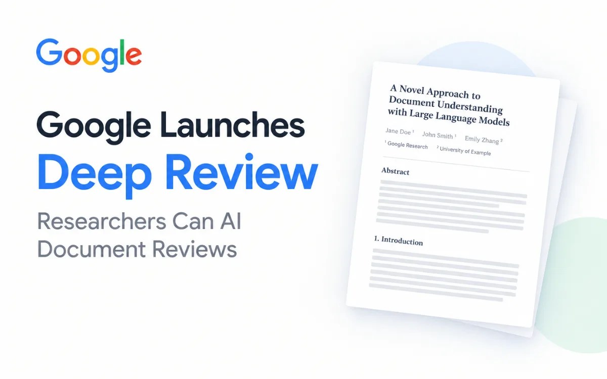 Google Launches Deep Review