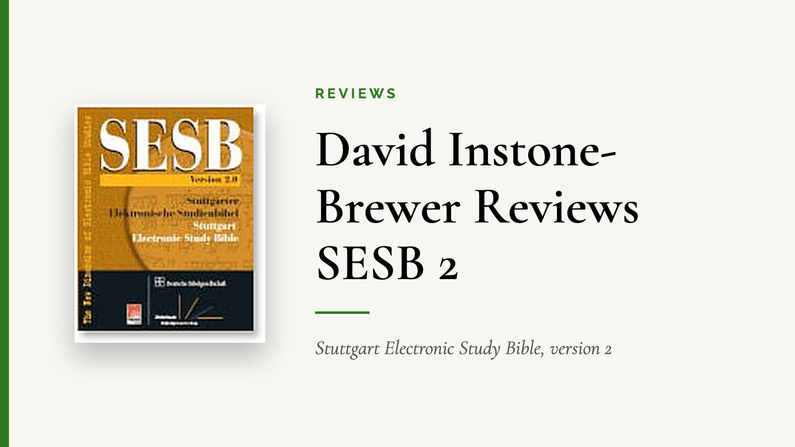David Instone-Brewer Reviews SESB 2 — Stuttgart Electronic Study Bible, version 2