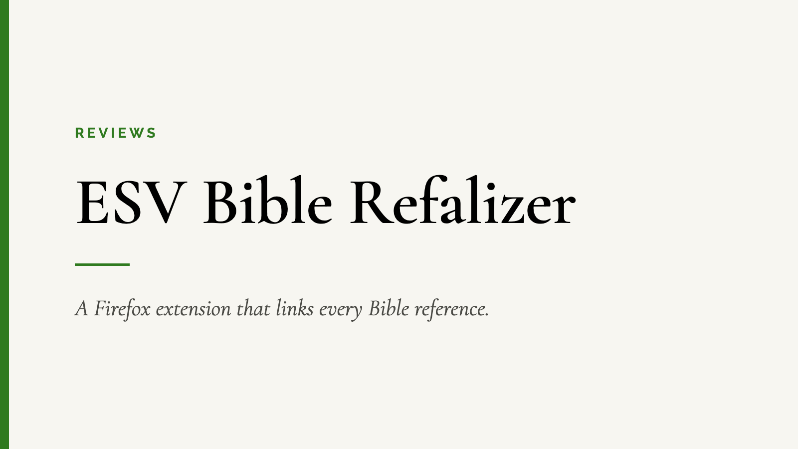 ESV Bible Refalizer — A Firefox extension that links every Bible reference.