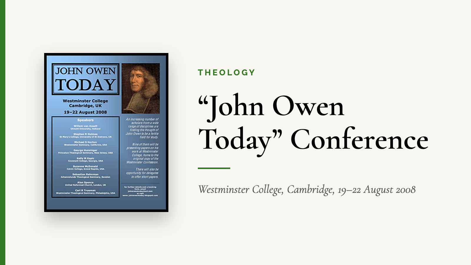 “John Owen Today” Conference — Westminster College, Cambridge, 19–22 August 2008