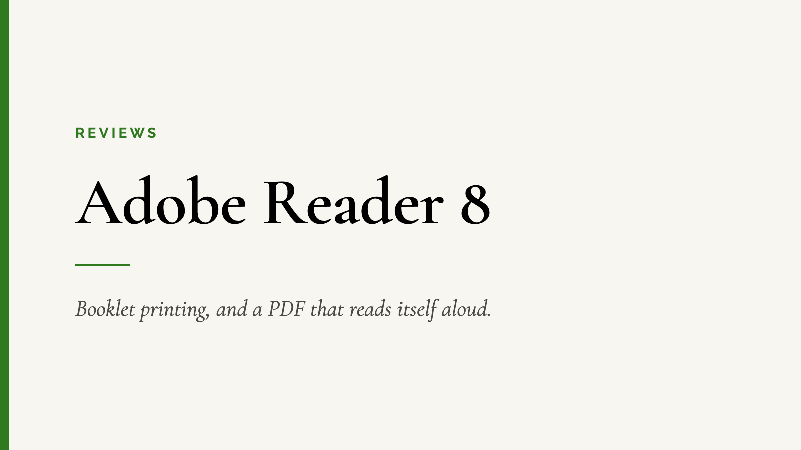 Adobe Reader 8 — Booklet printing, and a PDF that reads itself aloud.