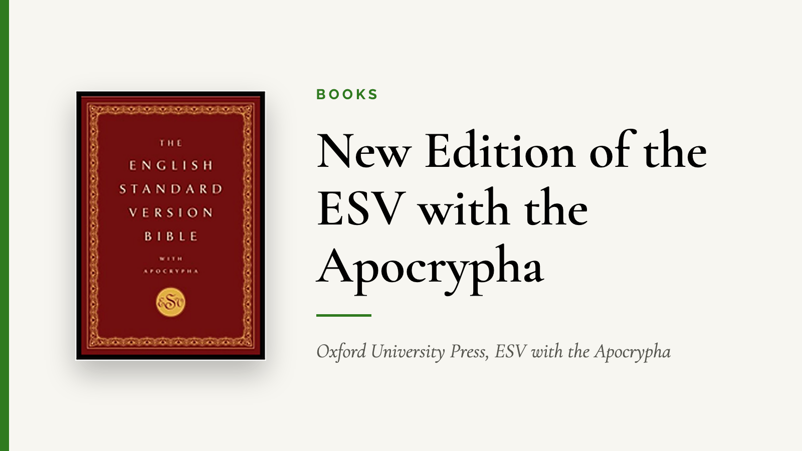 New Edition of the ESV with the Apocrypha — Oxford University Press, ESV with the Apocrypha
