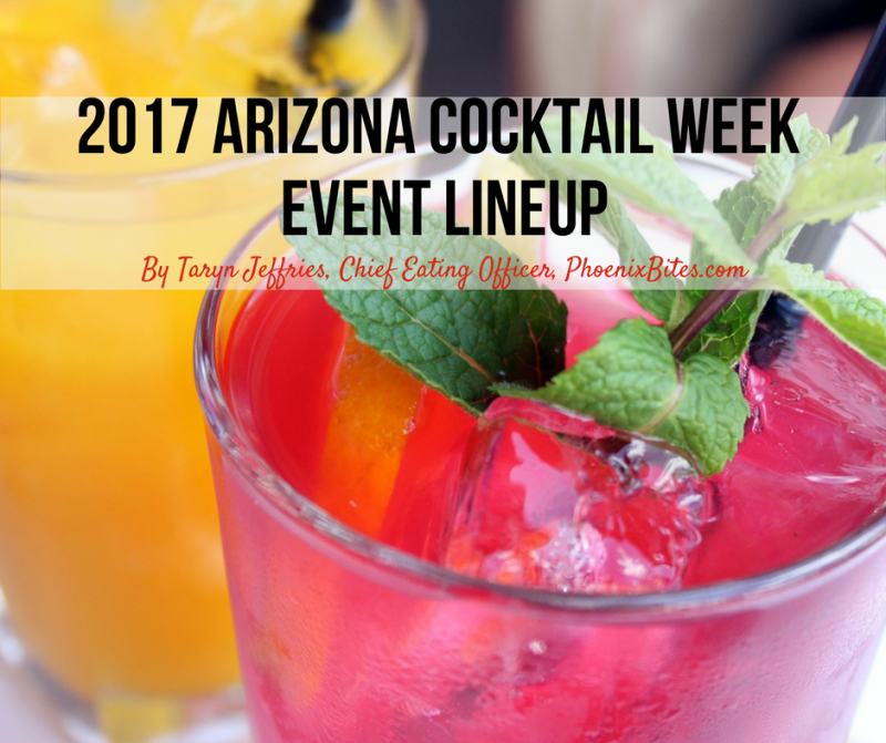 2017 Arizona Cocktail Week Event LineUp