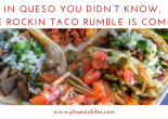 An array of tacos available at the upcoming Rockin Taco Rumble on March 2, 2018