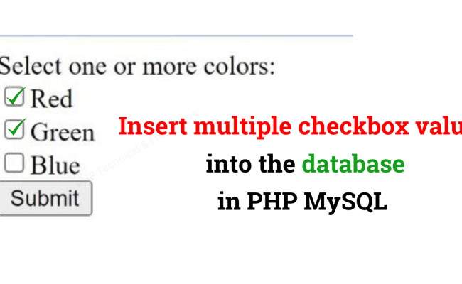 Insert Multiple Selected Checkbox Values In Database In PHP - PHP For Tech