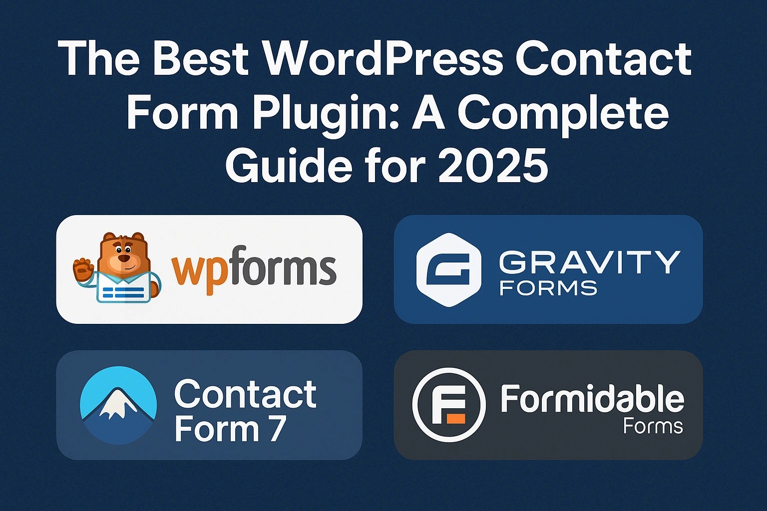 The Best WordPress Contact Form Plugin