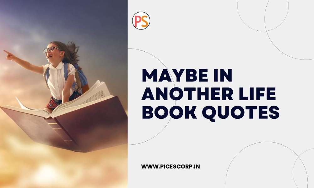 Maybe in Another Life Book Quotes