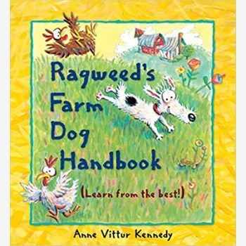 Penguin Random House Ragweed's Farm Dog Handbook