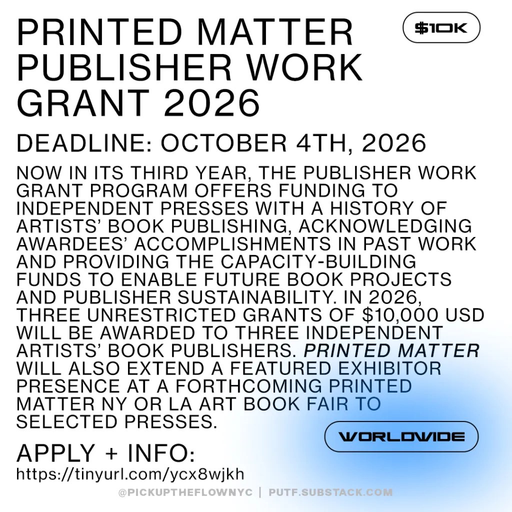 Printed Matter Publisher Work Grant 2026 – Opportunity Listings