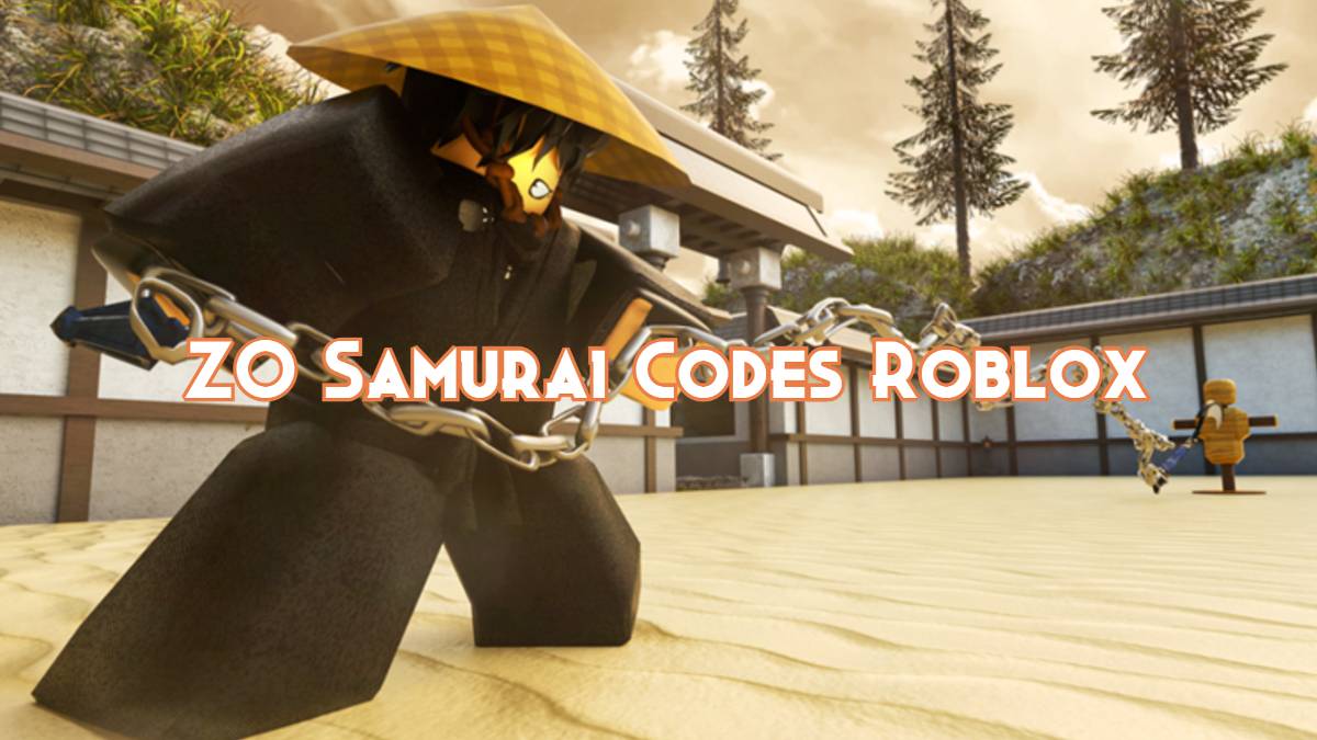 ZO Samurai Codes February 2026 Pillar Of Gaming ZO Samurai Codes Roblox 