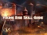 Viking Rise Skill Guide Pillar Of Gaming