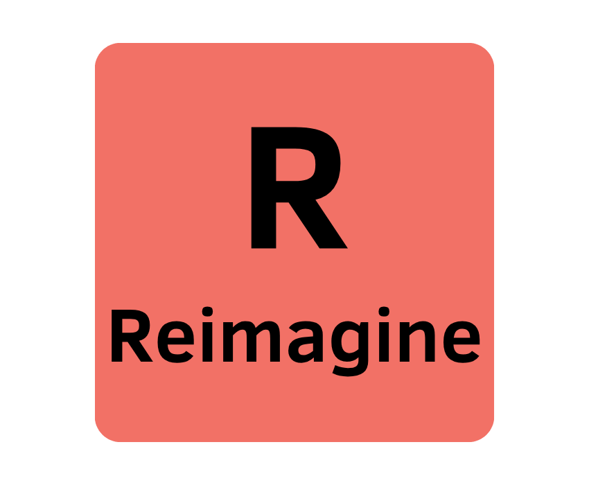 Reimagine