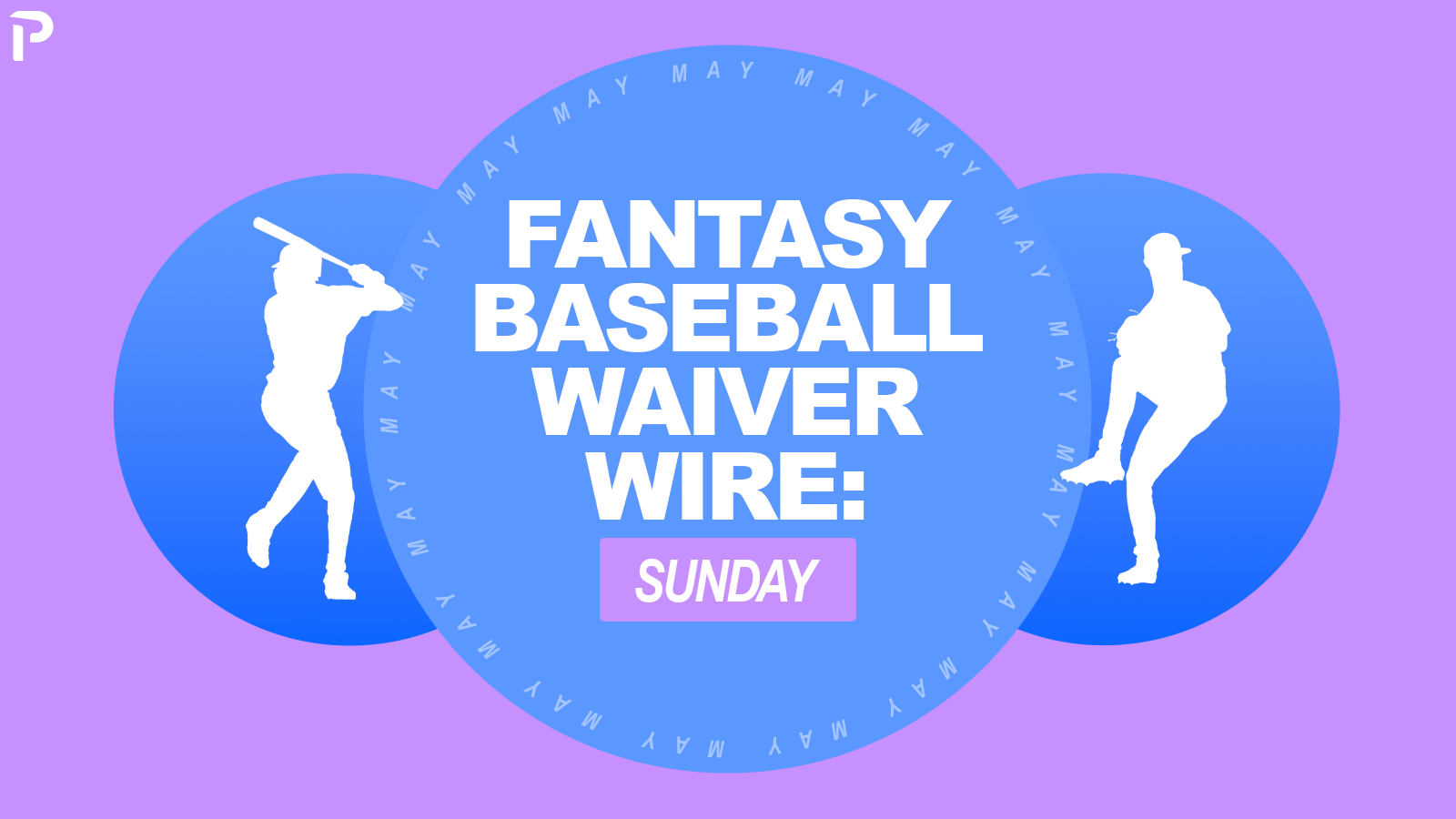 Fantasy Baseball Waiver Wire Adds: Top Picks for 5/10 - Carlos Cortes, Max Meyer & More! (2026)