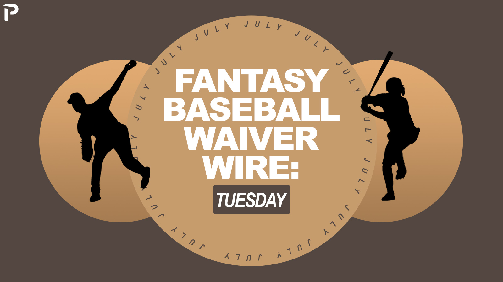 Fantasy Baseball Waiver Wire Picks for 7/21/26 | Top Adds & Weekend Streamers (2026)