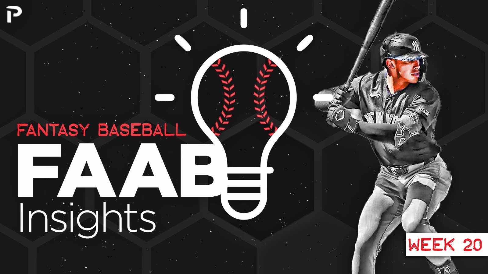 Fantasy Baseball: Top FAAB Targets for Week 20 - 2026 Season (2026)
