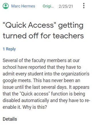 Find out what they are. Google Meet Quick Access Turns Back On Automatically You Aren T Alone